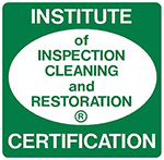 Institute of Inspection Cleaning and Restoration Member of the Institute of Inspection Cleaning and Restoration
